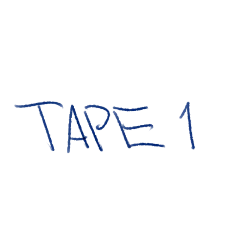 Tape 1